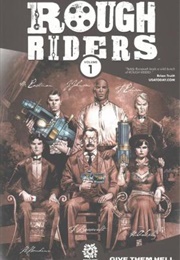 Rough Riders (Adam Glass)