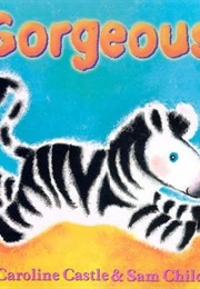 Gorgeous! (Caroline Castle)