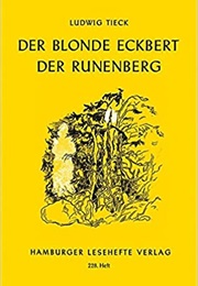 Der Blonde Eckbert (Ludwig Tiech)