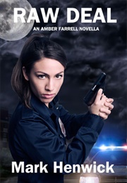 Raw Deal (Mark Henwick)