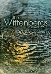 The Wittenbergs (Sarah Klassen)