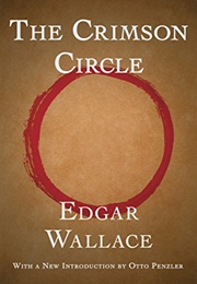 The Crimson Circle (Edgar Wallace)