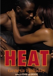 Heat (Geneva Holliday)