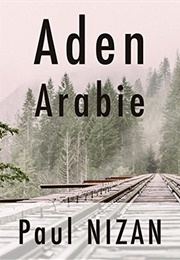 Aden Arabie (Paul Nizan)