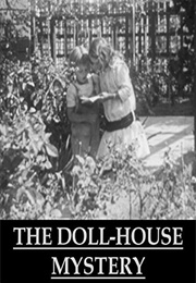The Doll-House Mystery (1915)
