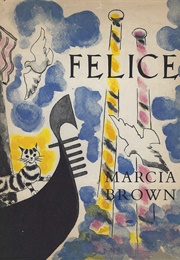 Felice (Marcia Brown)