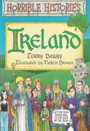 Horrible Histories: Ireland (Terry Deary)