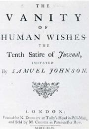 The Vanity of Human Wishes (Samuel Johnson)