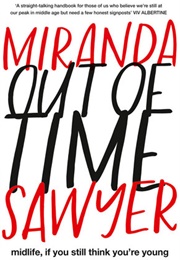 Out of Time (Miranda Sawyer)