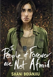 The People of Forever Are Not Afraid (Shani Boianjiu)