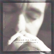 Neal Morse - Lead Me Lord (Worship Sessions Volume 1)