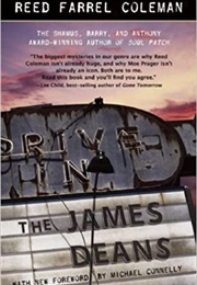The James Deans (Reed Farrel Coleman)