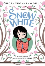 Snow White (Chloe Perkins)