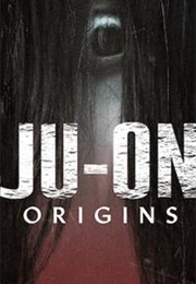 Ju-On: Origins (2020)