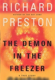 The Demon in the Freezer (Richard Preston)