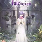 Fate/Stay Night Heaven's Feel Movie Trilogy