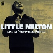 Little Milton - Live at Westville Prison
