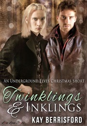 Twinklings and Inklings (Kay Berrisford)