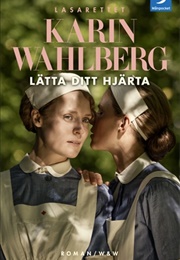 Lätta Ditt Hjärta (Karin Wahlberg)