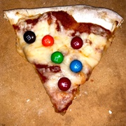 Pizza and M&amp;M&#39;s