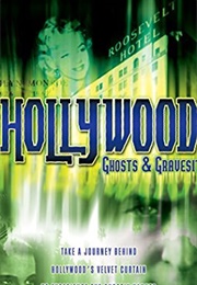 Hollywood Ghosts and Gravesites (2003)