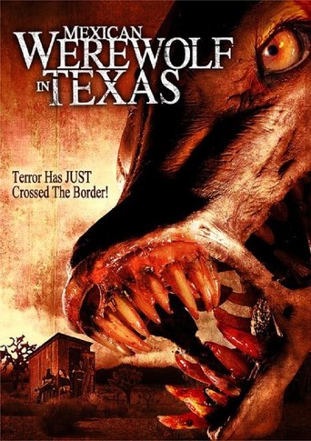 Mexican Werewolf in Texas (2005)