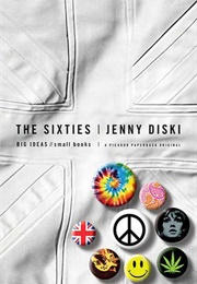 The Sixties (Jenny Diski)