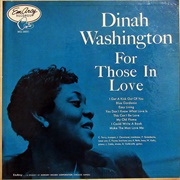 Dinah Washington - For Those in Love