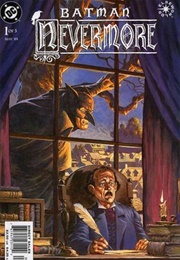 Batman: Nevermore (Len Wein)