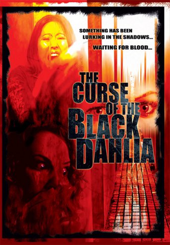 The Curse of the Black Dahlia (2007)