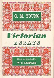 Victorian Essays (G.M. Young)
