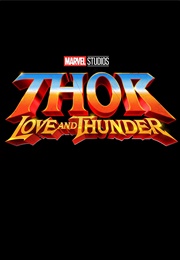 Thor: Love and Thunder (2022)