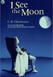 I See the Moon (C.B. Christiansen)