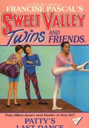 Patty's Last Dance (Francine Pascal)