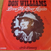 Love Me Over Again- Don Williams