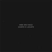 Ghosts VI: Locusts (Nine Inch Nails, 2020)