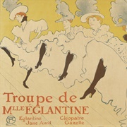 La Troupe De Mademoiselle Eglantine - Lautrec