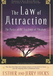 The Law of Attraction (Esther &amp; Jerry Hicks)