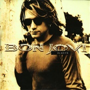 Bon Jovi - Always (UK Single)