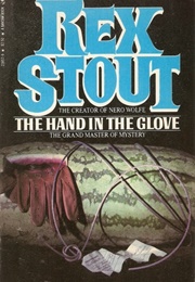 The Hand in the Glove (Rex Stout)