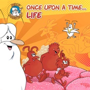 One Upon a Time, a Life