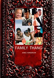 Family Thang (James Henderson)