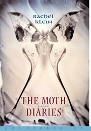 The Moth Diaries (Rachel Klein)