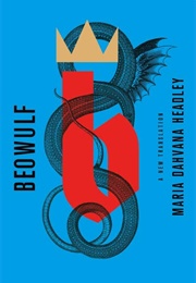 Beowulf: A New Translation (Maria Dahvana Headley)