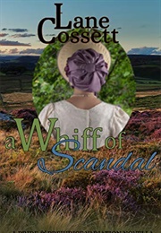 A Whiff of Scandal (Lane Cossett)