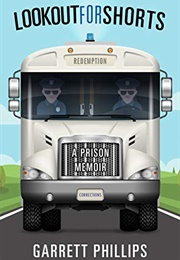 Lookout for Shorts (Garrett Phillips)