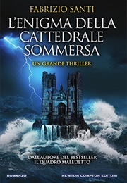 L'enigma Della Cattedrale Sommersa (Fabrizio Santi)
