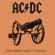 For Those About to Rock We Salute You (AC/DC, 1981)