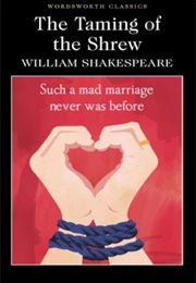 The Taming of the Shrew (William Shakespeare)