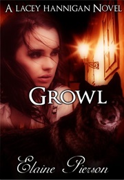 Growl (Elaine Pierson)